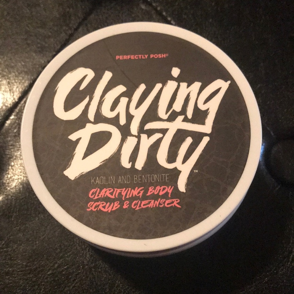 Claying Dirty